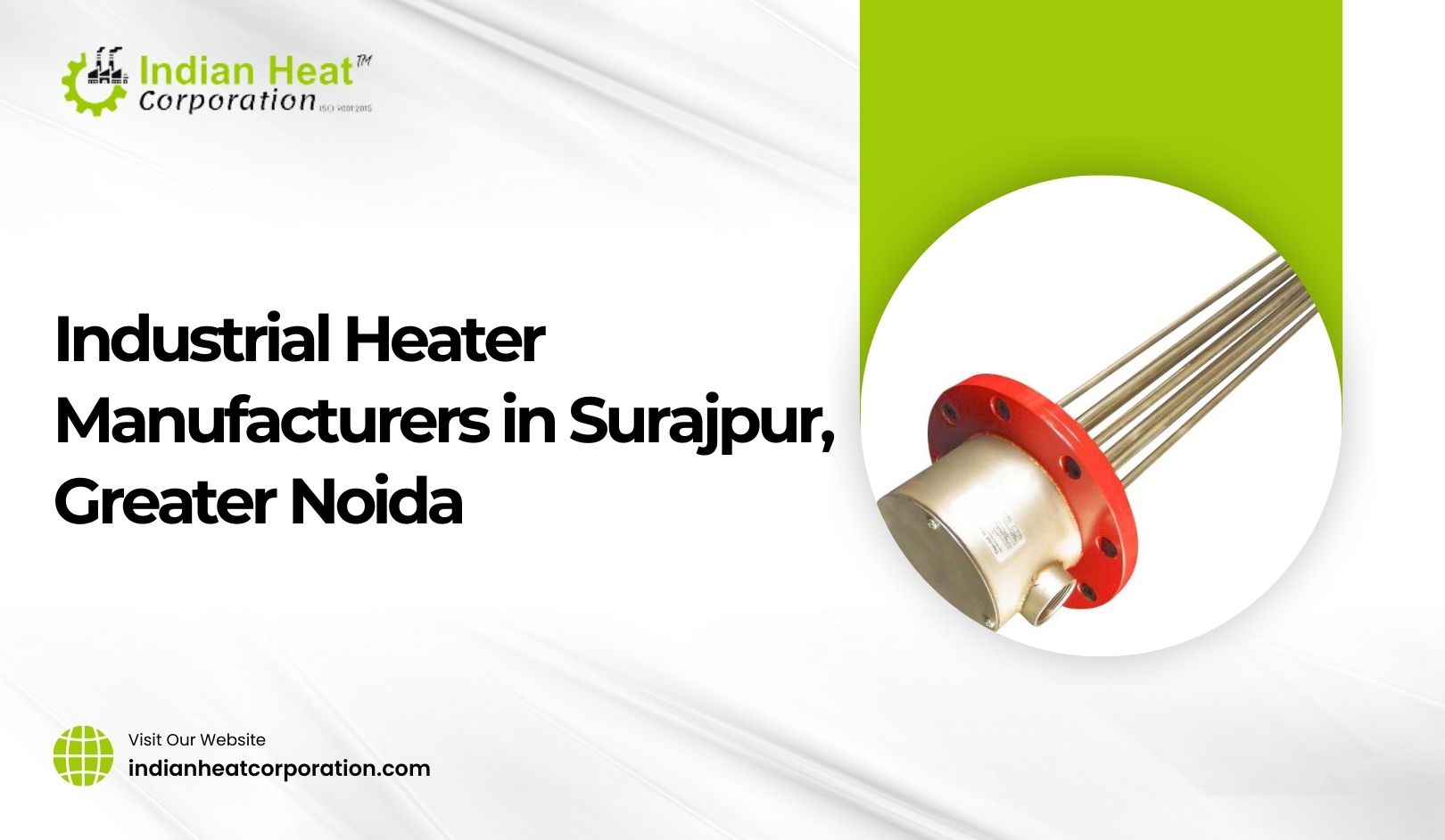 Industrial Heater Manufacturers in Surajpur, Greater Noida