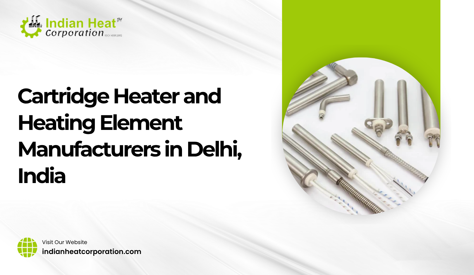 Cartridge Heater and Heating Element Manufacturers in Delhi, India 